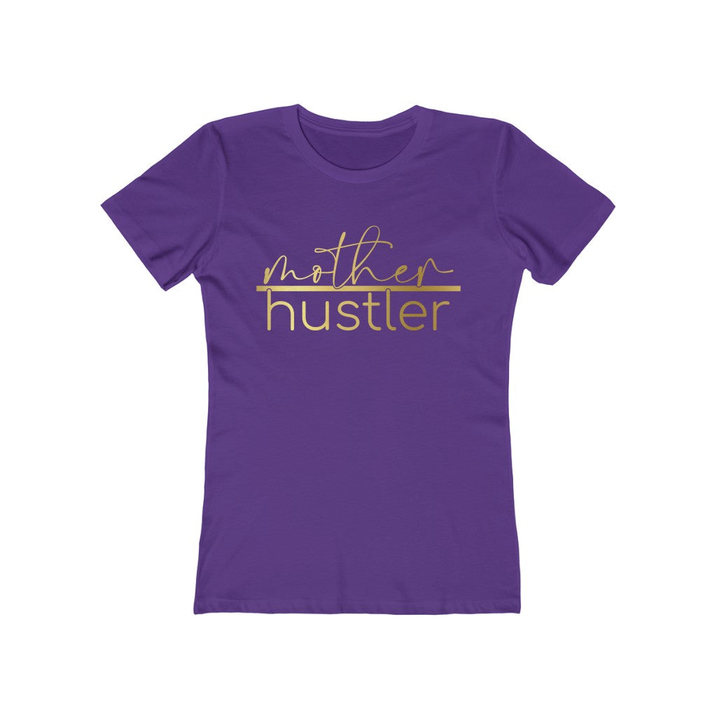 Women's "Mother Hustler" Boyfriend Tee