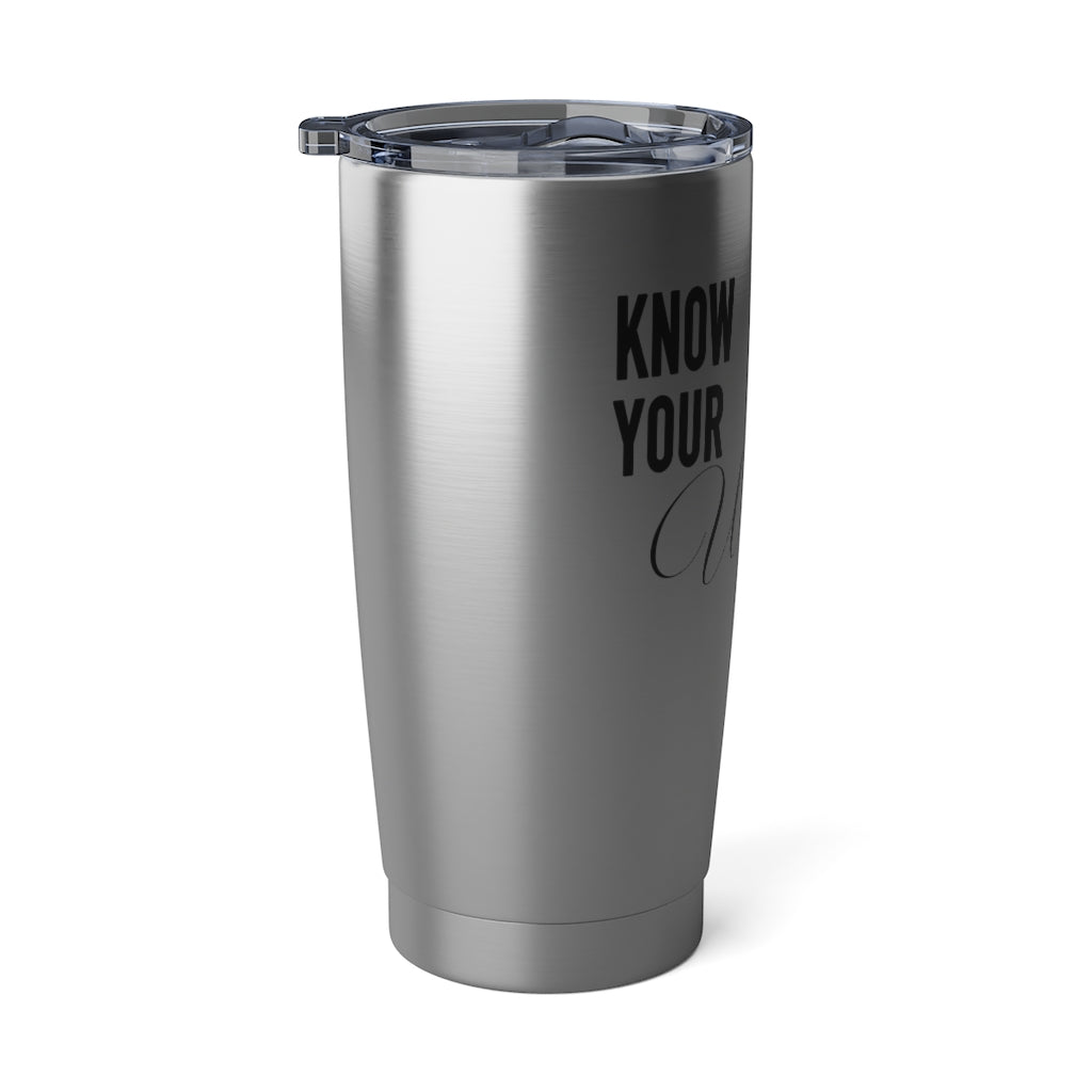 "Know Your Worth Then Add Tax" 20oz Tumbler - Silver